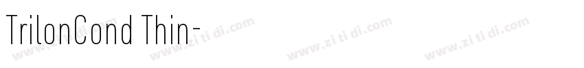 TrilonCond Thin字体转换